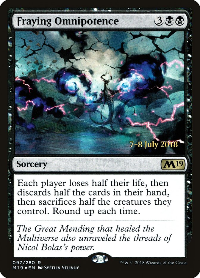 Fraying Omnipotence  [Core Set 2019 Prerelease Promos] - Devastation Store | Devastation Store