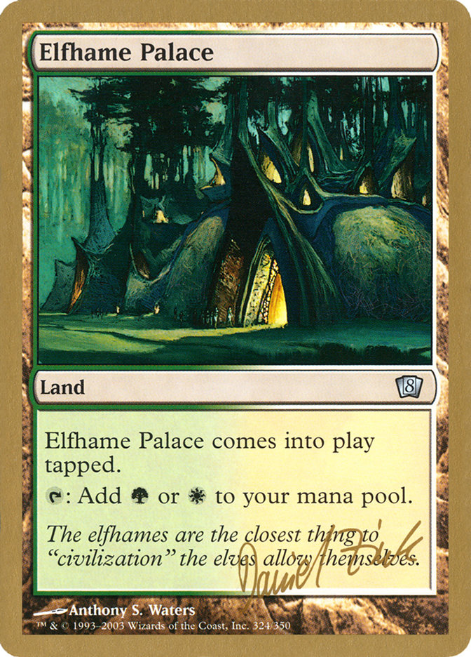 Elfhame Palace (Daniel Zink) [World Championship Decks 2003] | Devastation Store