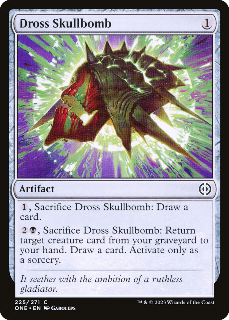 Dross Skullbomb [Phyrexia: All Will Be One] | Devastation Store