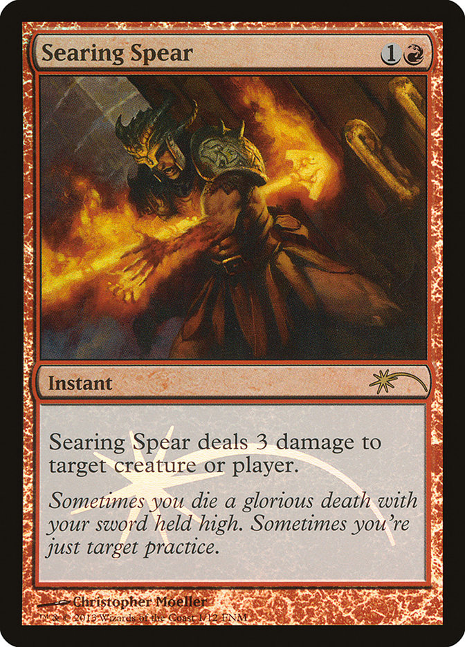 Searing Spear [Friday Night Magic 2013] | Devastation Store