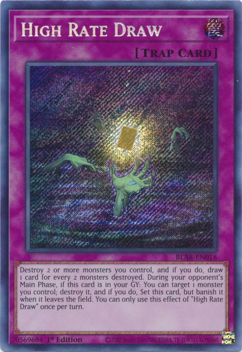 High Rate Draw [BLAR-EN018] Secret Rare | Devastation Store