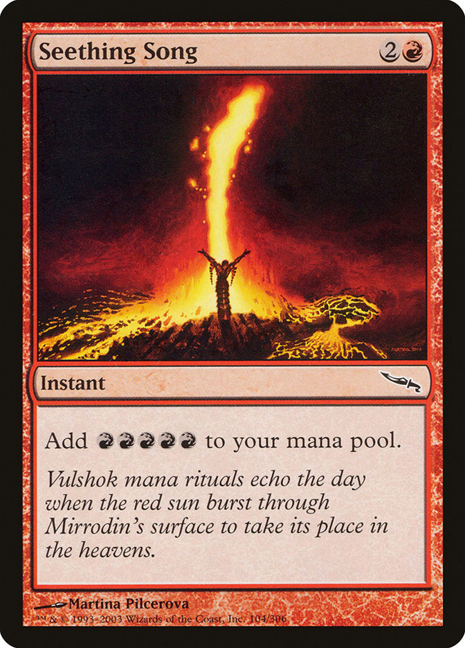 Seething Song [Mirrodin] | Devastation Store