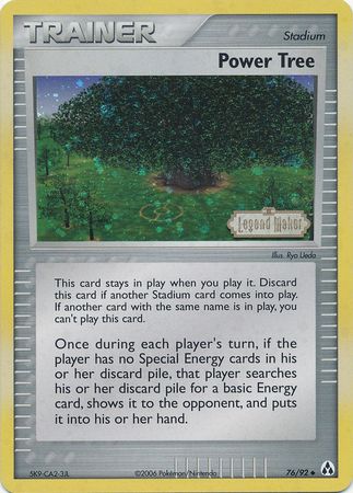 Power Tree (76/92) (Stamped) [EX: Legend Maker] | Devastation Store