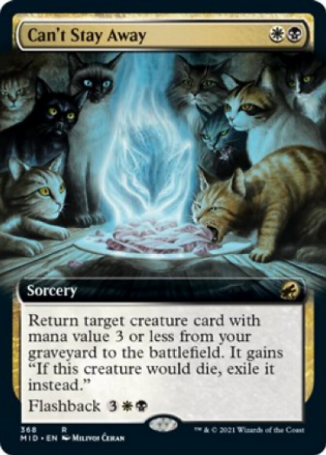 Can't Stay Away (Extended) [Innistrad: Midnight Hunt] | Devastation Store