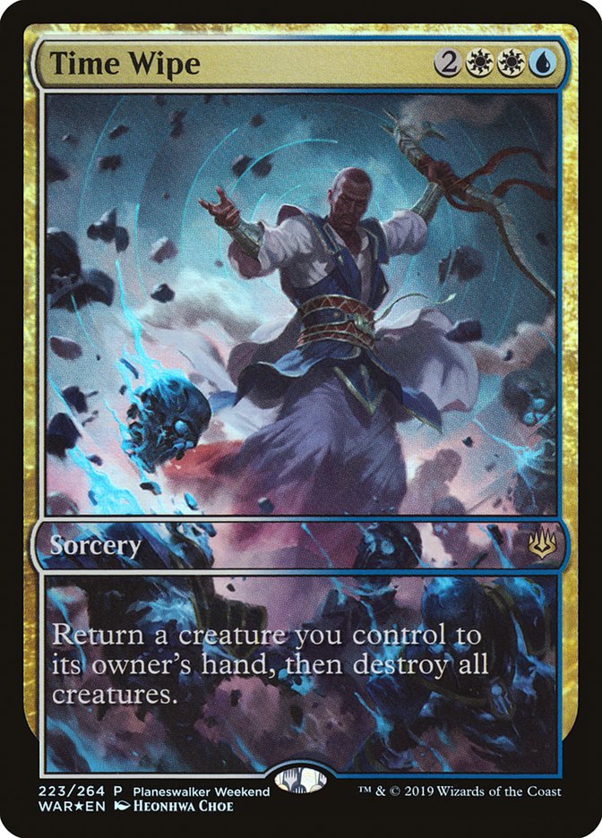 Time Wipe (Planeswalker Weekend) [War of the Spark Promos] | Devastation Store