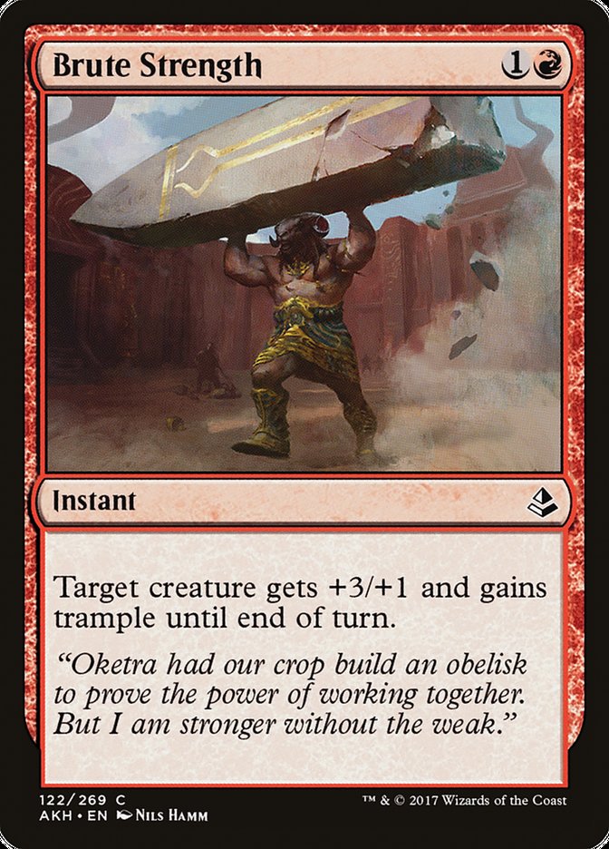 Brute Strength [Amonkhet] - Devastation Store | Devastation Store