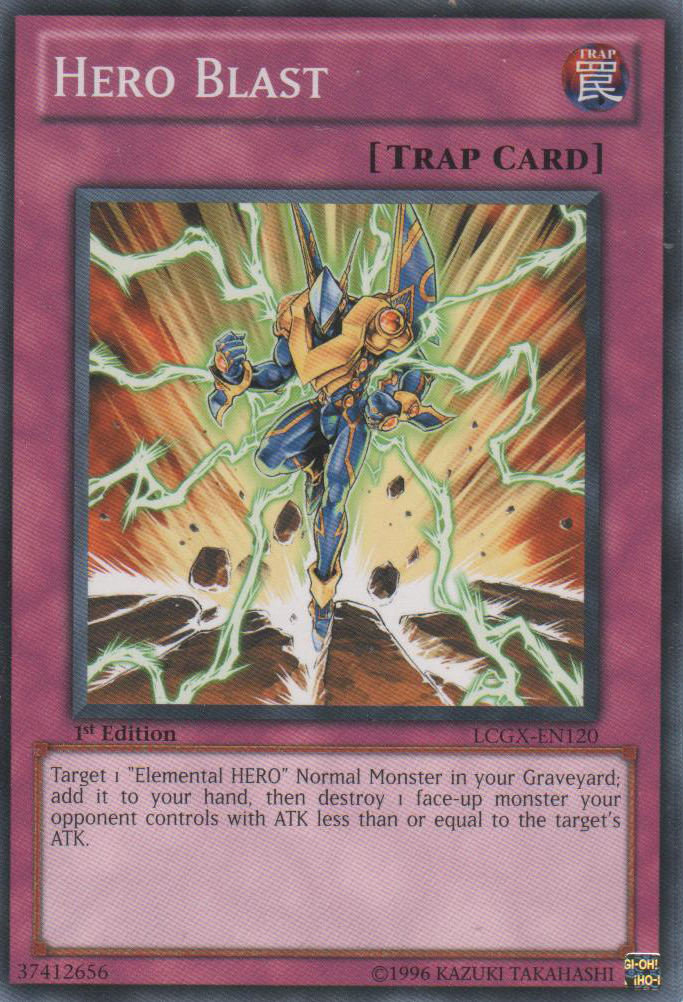 Hero Blast [LCGX-EN120] Common | Devastation Store
