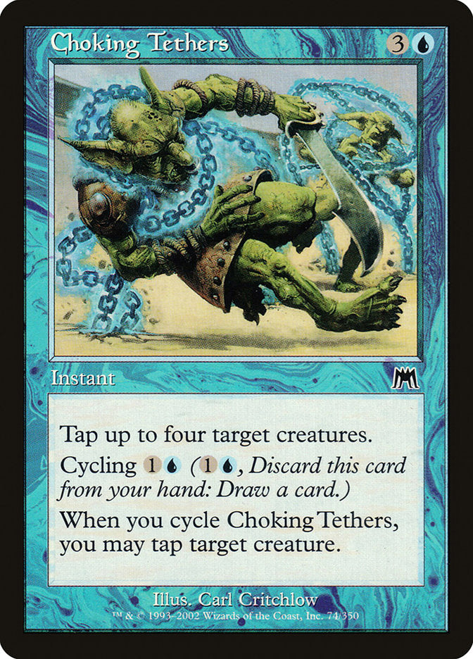 Choking Tethers [Onslaught] | Devastation Store