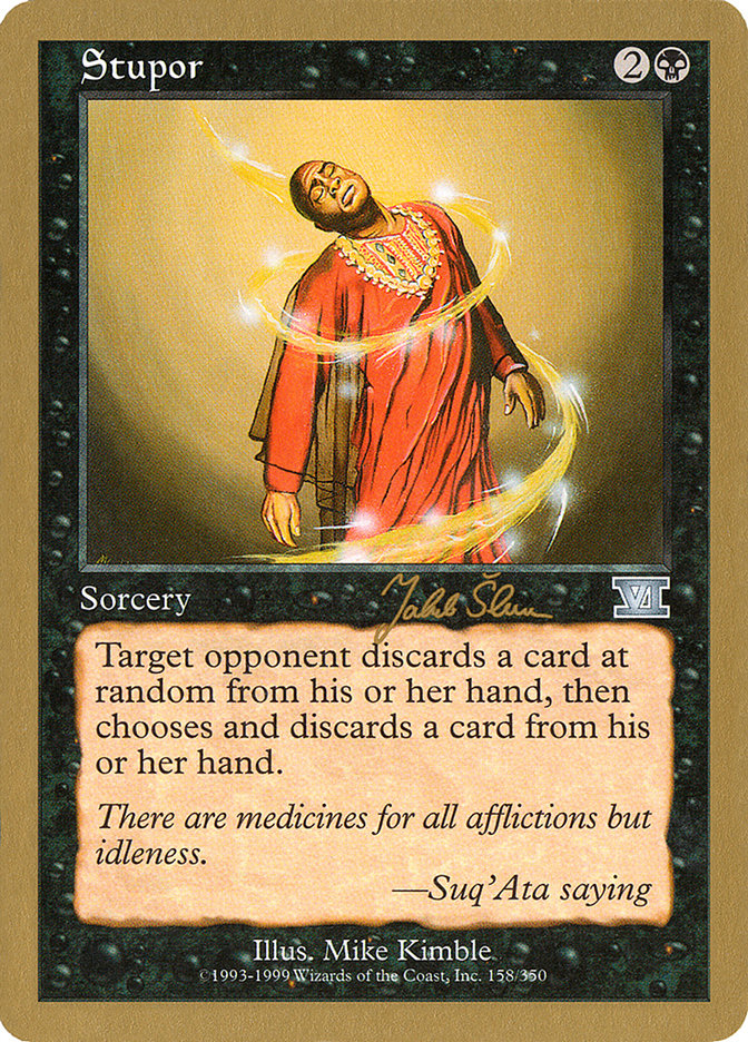 Stupor (Jakub Slemr) [World Championship Decks 1999] | Devastation Store