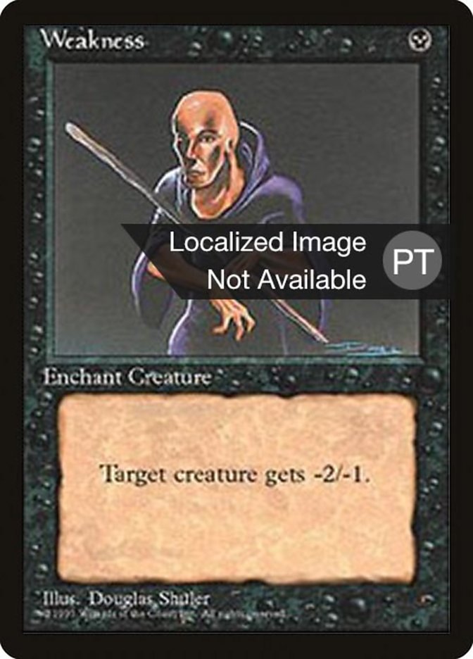 Weakness [Fourth Edition (Foreign Black Border)] | Devastation Store