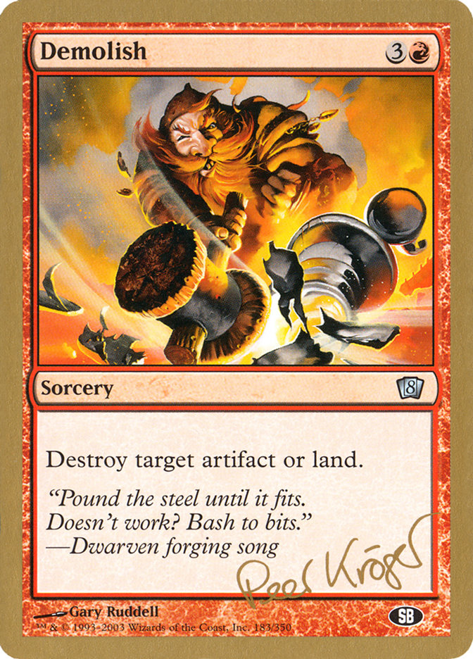 Demolish (Peer Kroger) (SB) [World Championship Decks 2003] | Devastation Store