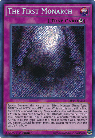 The First Monarch [MP14-EN243] Secret Rare | Devastation Store