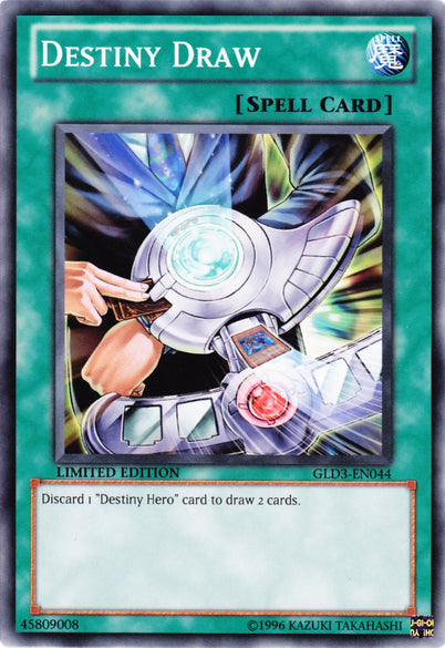 Destiny Draw [GLD3-EN044] Common | Devastation Store