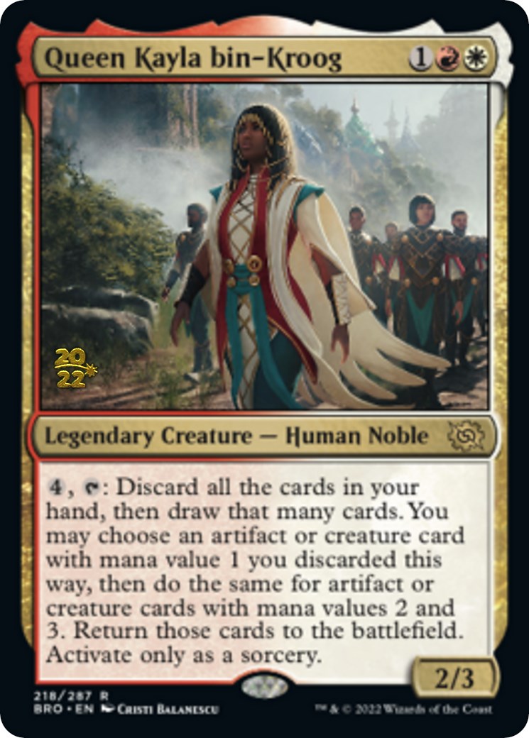 Queen Kayla bin-Kroog [The Brothers' War Prerelease Promos] | Devastation Store