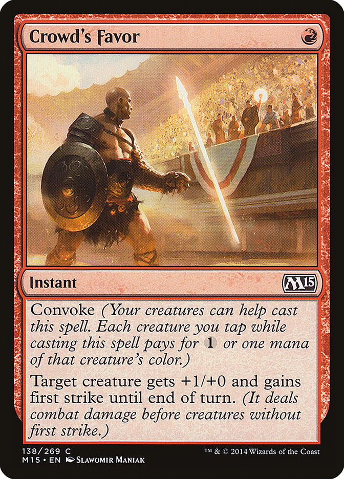 Crowd's Favor [Magic 2015] - Devastation Store | Devastation Store