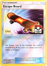 Escape Board (122/156) (League Promo Staff) [Sun & Moon: Ultra Prism] | Devastation Store