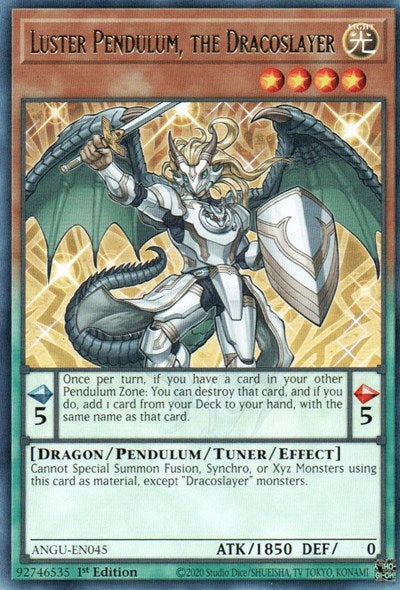 Luster Pendulum, the Dracoslayer (Rare) [ANGU-EN045] Rare | Devastation Store