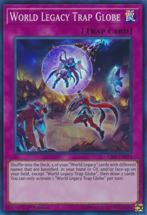 World Legacy Trap Globe [CIBR-EN074] Super Rare | Devastation Store