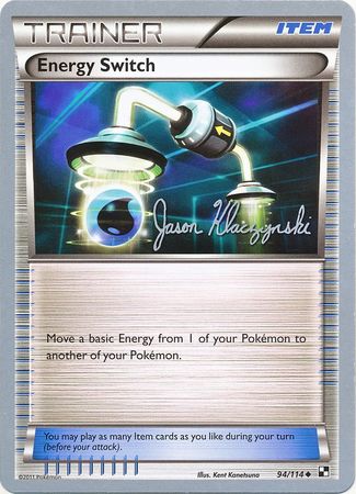 Energy Switch (94/114) (Darkrai Deck - Jason Klaczynski) [World Championships 2013] | Devastation Store