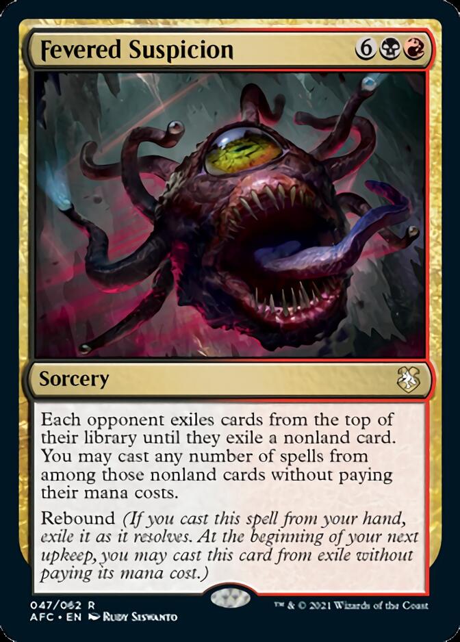 Fevered Suspicion [Dungeons & Dragons: Adventures in the Forgotten Realms Commander] | Devastation Store