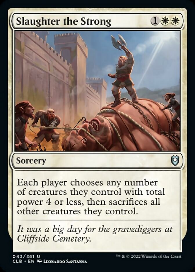 Slaughter the Strong [Commander Legends: Battle for Baldur's Gate] | Devastation Store