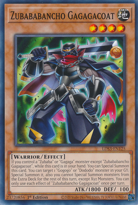 Zubababancho Gagagacoat [LDS3-EN125] Common | Devastation Store