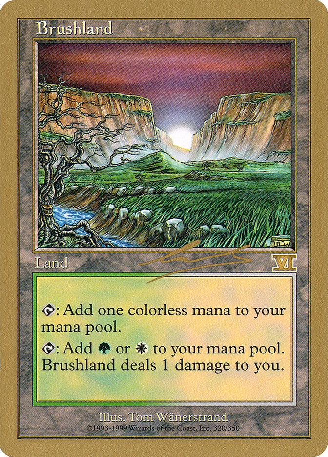 Brushland (Nicolas Labarre) [World Championship Decks 2000] | Devastation Store