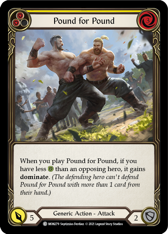 Pound for Pound (Yellow) (Rainbow Foil) [MON279-RF] 1st Edition Rainbow Foil - Devastation Store | Devastation Store