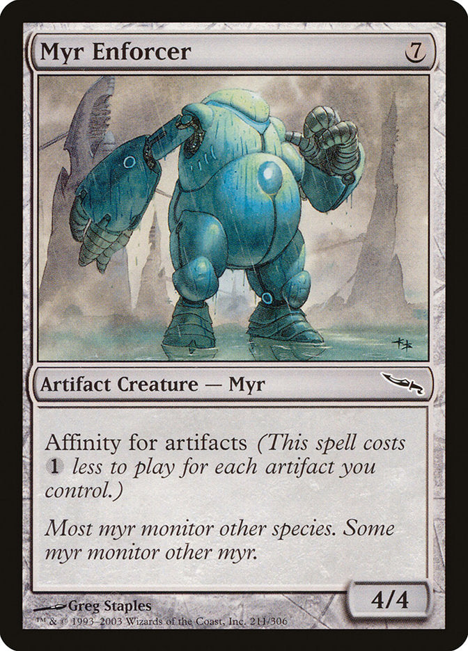 Myr Enforcer [Mirrodin] | Devastation Store