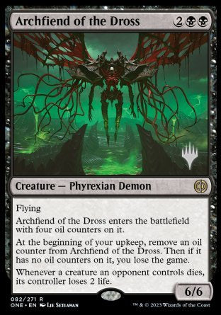 Archfiend of the Dross (Promo Pack) [Phyrexia: All Will Be One Promos] | Devastation Store