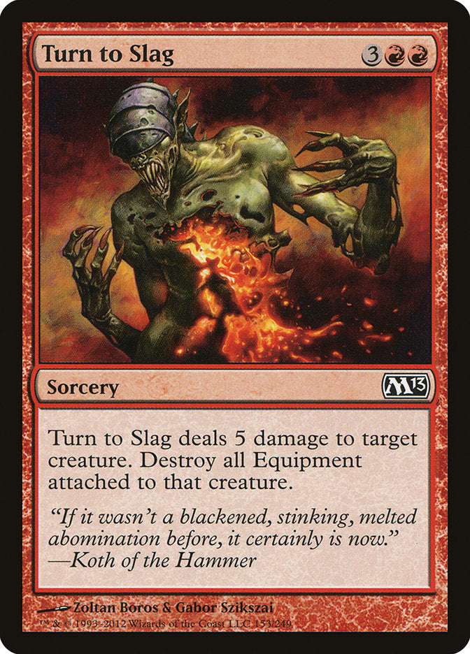 Turn to Slag [Magic 2013] - Devastation Store | Devastation Store