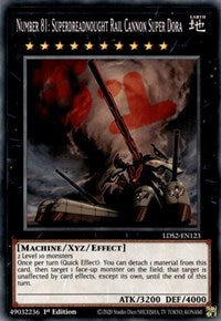 Number 81: Superdreadnought Rail Cannon Super Dora [LDS2-EN123] Common | Devastation Store