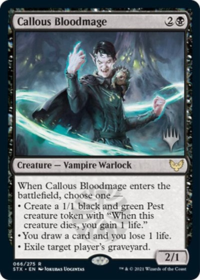 Callous Bloodmage (Promo Pack) [Strixhaven: School of Mages Promos] | Devastation Store