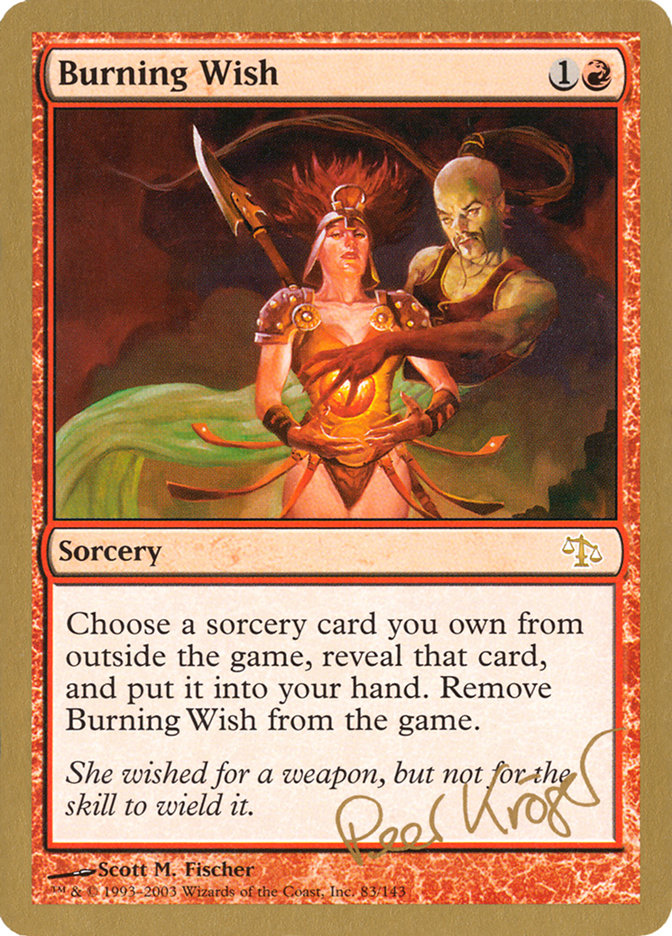 Burning Wish (Peer Kroger) [World Championship Decks 2003] | Devastation Store