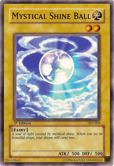 Mystical Shine Ball [AST-004] Common | Devastation Store