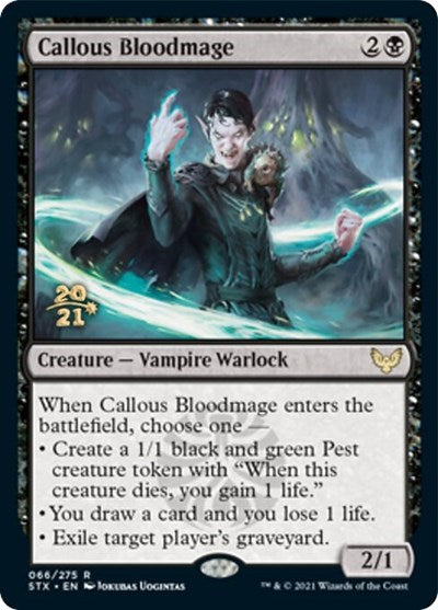 Callous Bloodmage [Strixhaven: School of Mages Prerelease Promos] | Devastation Store