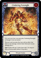 Cindering Foresight (Red) [CRU165] 1st Edition Rainbow Foil - Devastation Store | Devastation Store