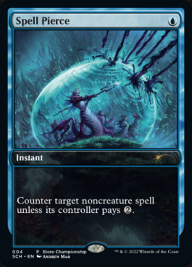 Spell Pierce [Store Championships 2022] | Devastation Store