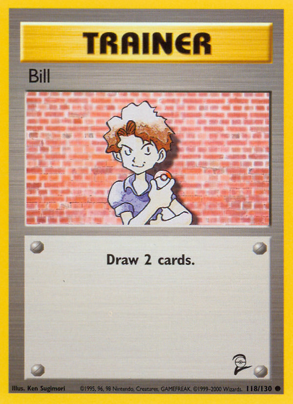 Bill (118/130) [Base Set 2] | Devastation Store