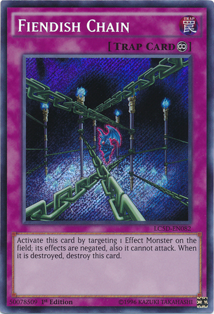 Fiendish Chain [LC5D-EN082] Secret Rare | Devastation Store