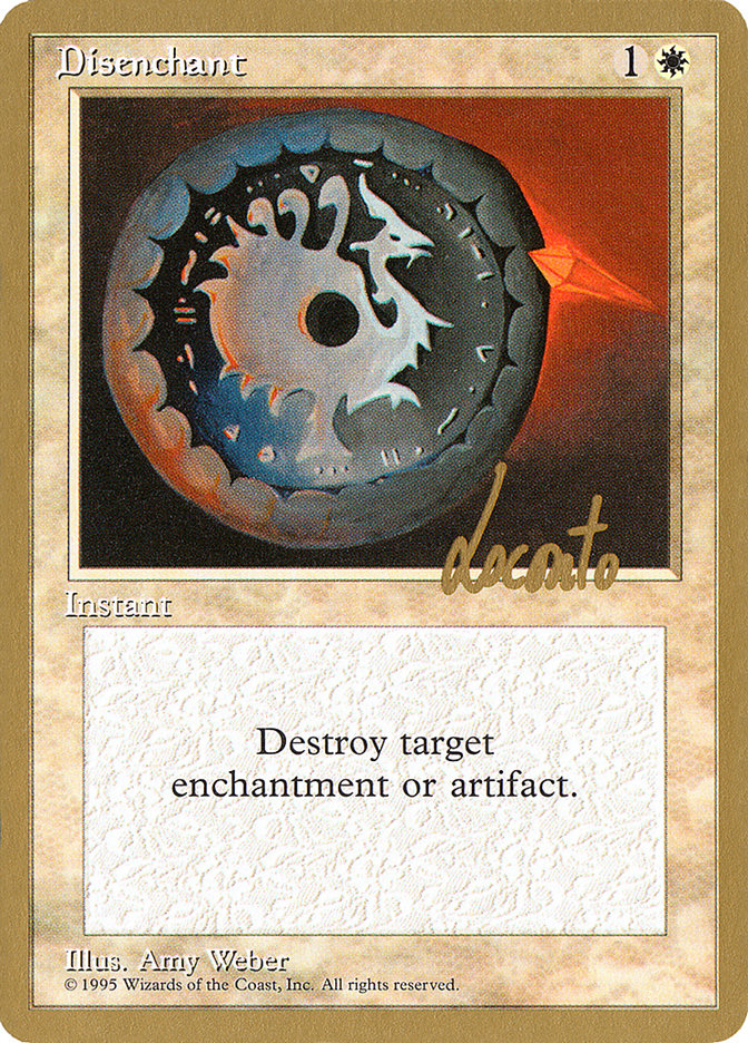 Disenchant (Michael Loconto) [Pro Tour Collector Set] | Devastation Store