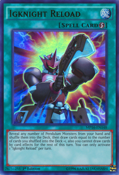 Igknight Reload [MP16-EN148] Ultra Rare | Devastation Store
