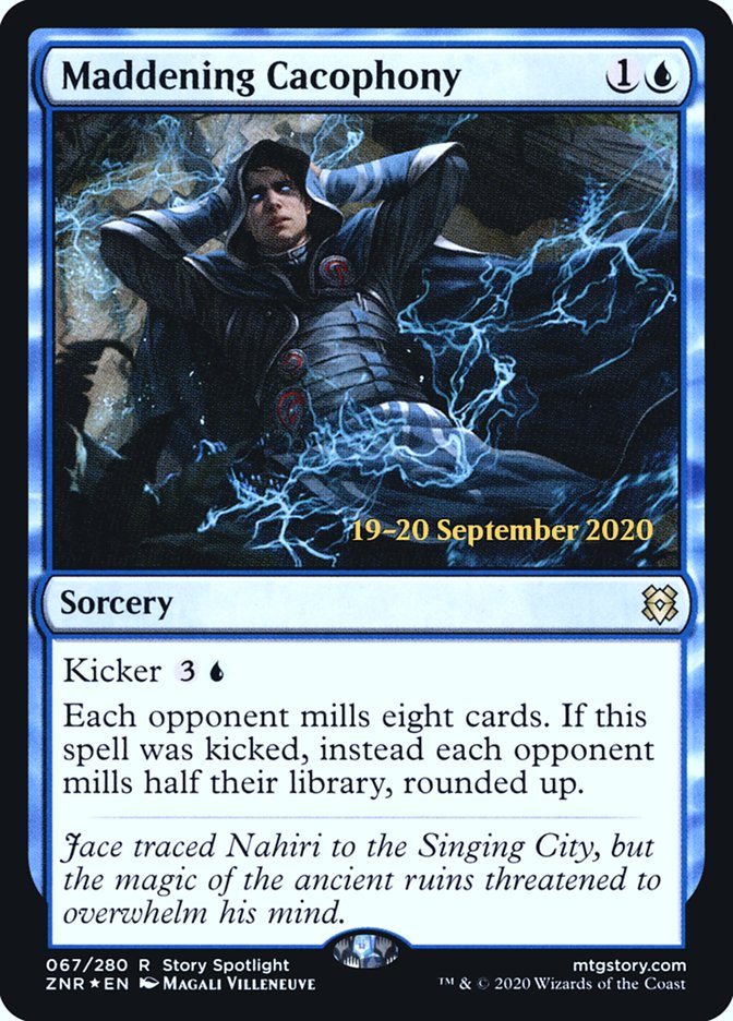 Maddening Cacophony [Zendikar Rising Prerelease Promos] | Devastation Store