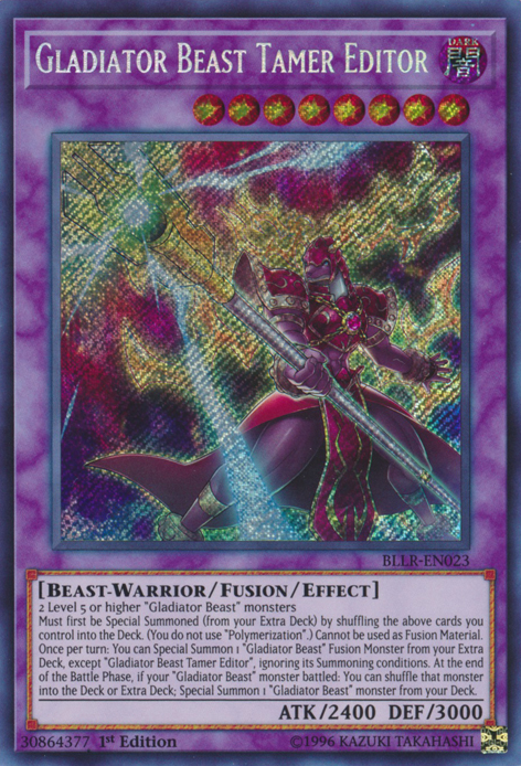 Gladiator Beast Tamer Editor [BLLR-EN023] Secret Rare | Devastation Store