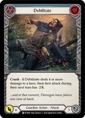 Debilitate (Blue) [WTR068] Unlimited Edition Rainbow Foil - Devastation Store | Devastation Store