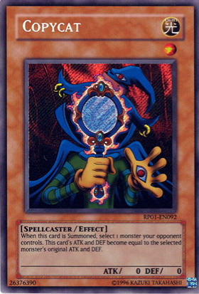 Copycat [RP01-EN092] Secret Rare | Devastation Store