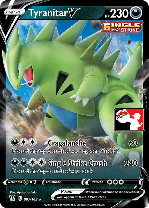 Tyranitar V (097/163) [Prize Pack Series One] | Devastation Store