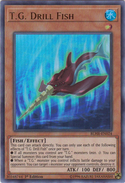 T.G. Drill Fish [BLHR-EN024] Ultra Rare | Devastation Store