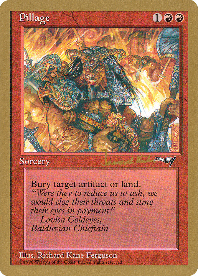 Pillage (Janosch Kuhn) [World Championship Decks 1997] | Devastation Store