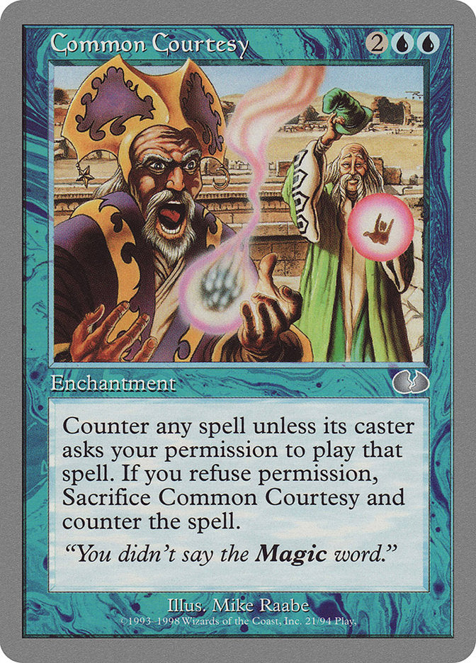 Common Courtesy [Unglued] | Devastation Store